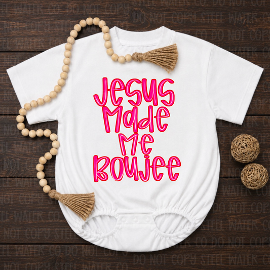 Jesus Made Me Boujee