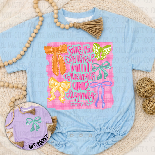 Clothed in Strength & Dignity