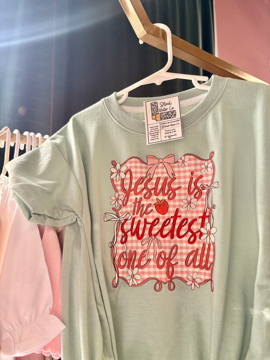 Jesus is the Sweetest One