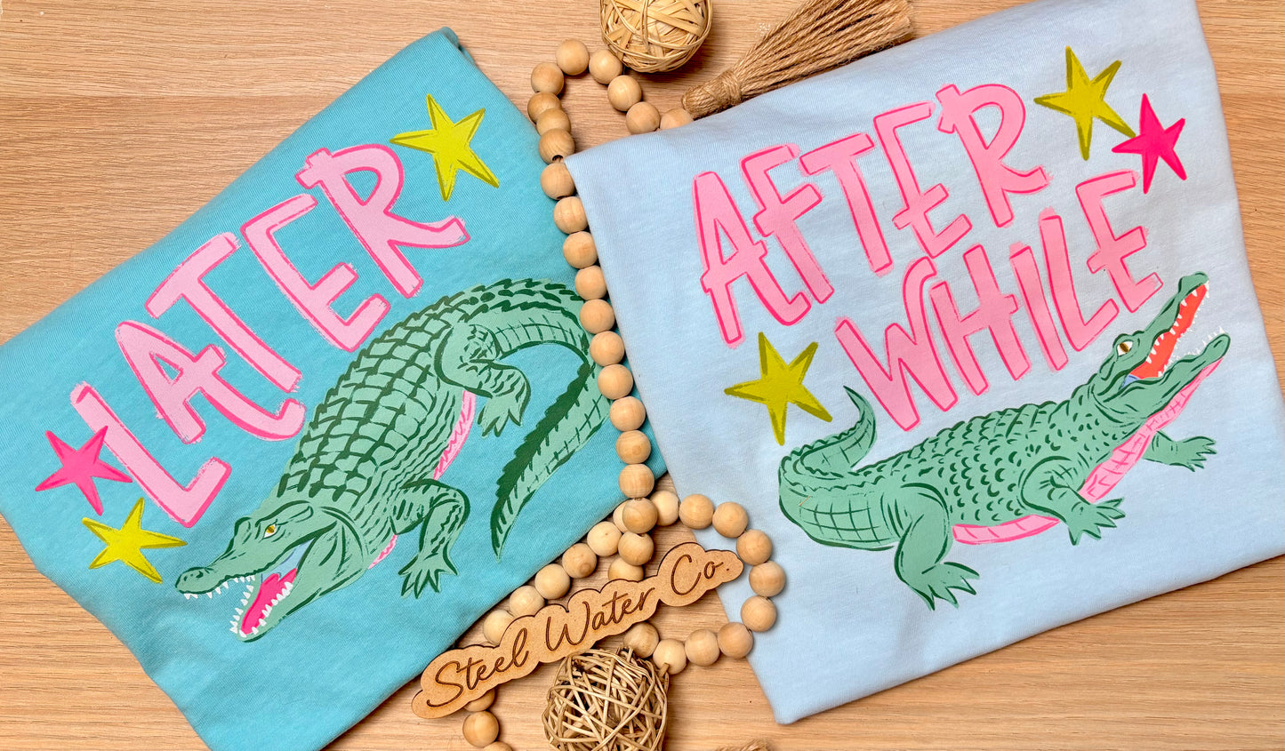 Later Gator / After While